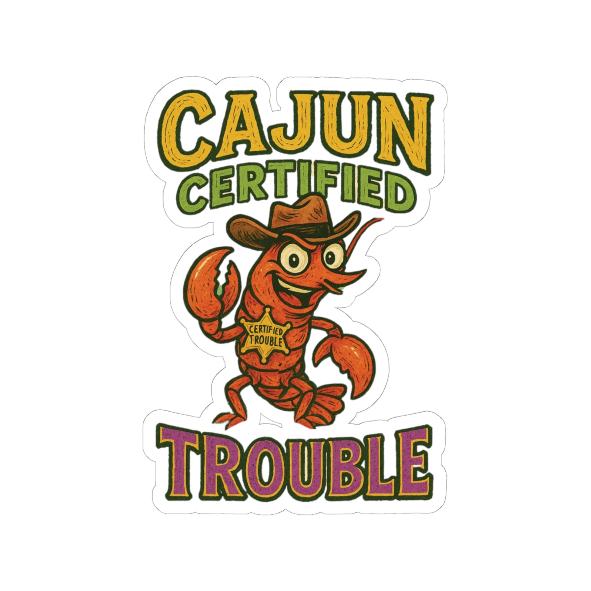 Cajun Certified Trouble Stickers, Fun Laptop Decor, Gift for Seafood Lovers, Party Decor, Whimsical Art Stickers