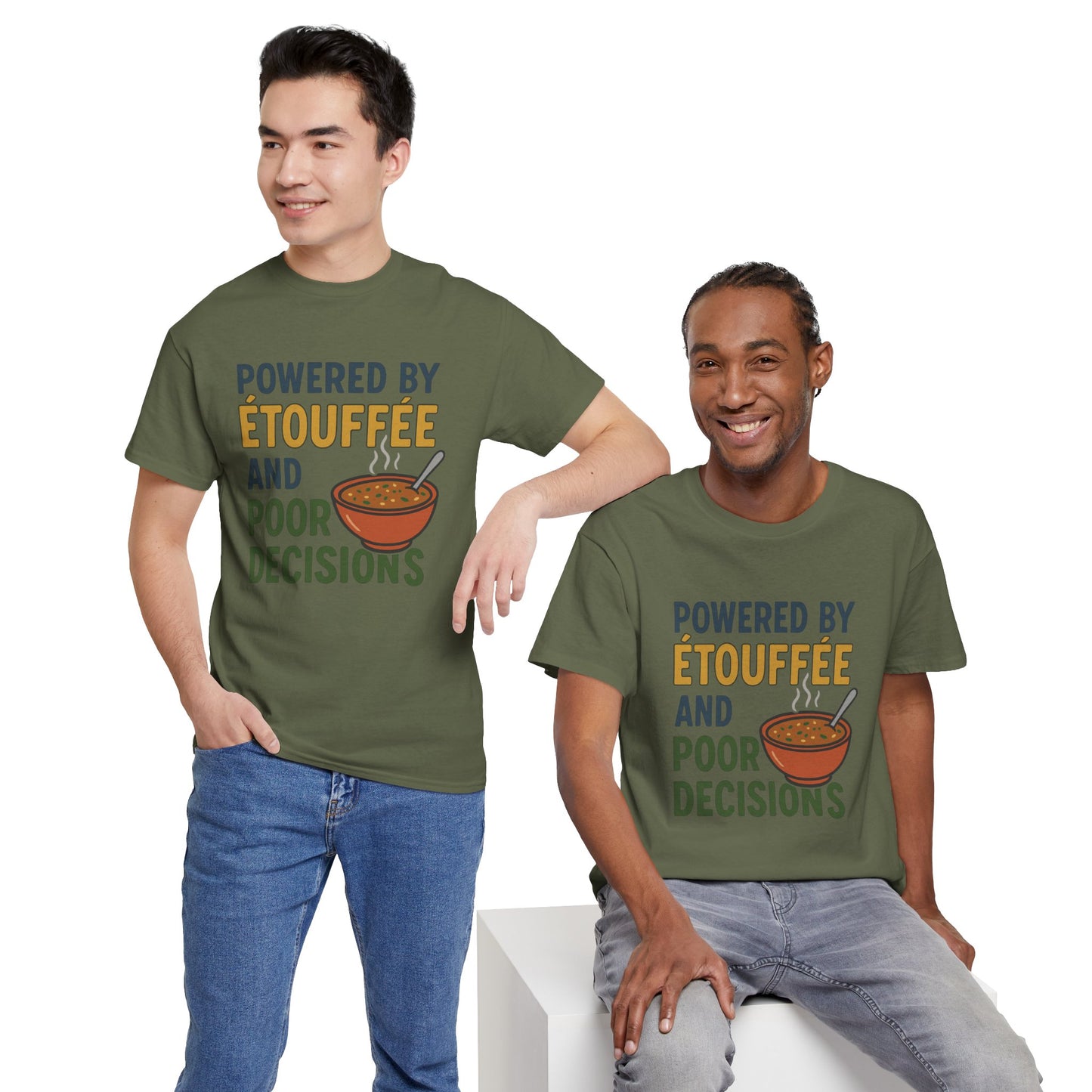 Funny Tee: Powered by Etouffee and Poor Decisions