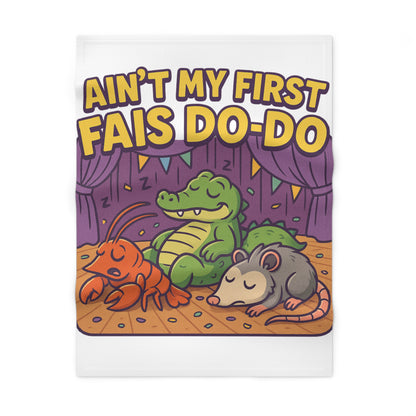 'Ain't My First Fais Do-Do' Cute Baby Blanket, Soft Fleece for Baby Showers, Occasions, Cozy Toddler Gifts, Nursery Decor, [...]