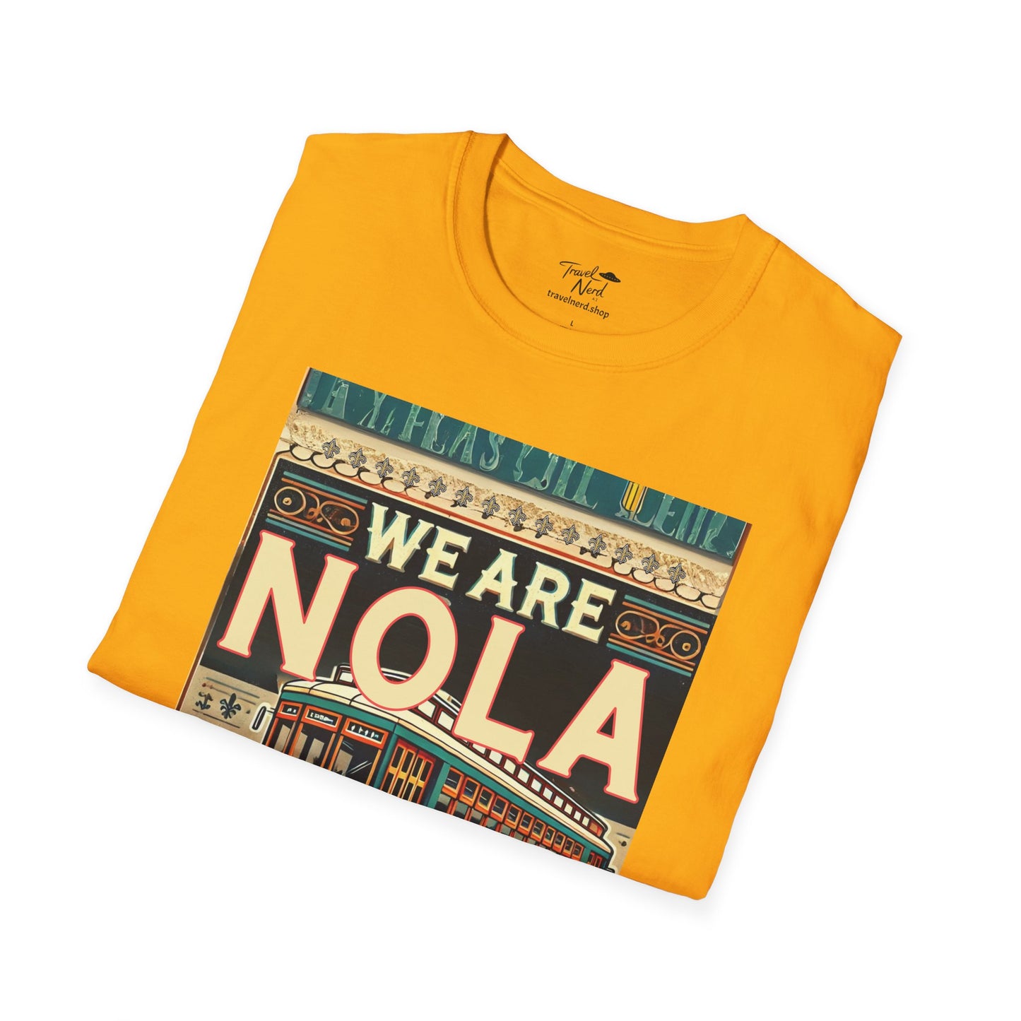 We are NOla Softstyle T-Shirt Men/Women's