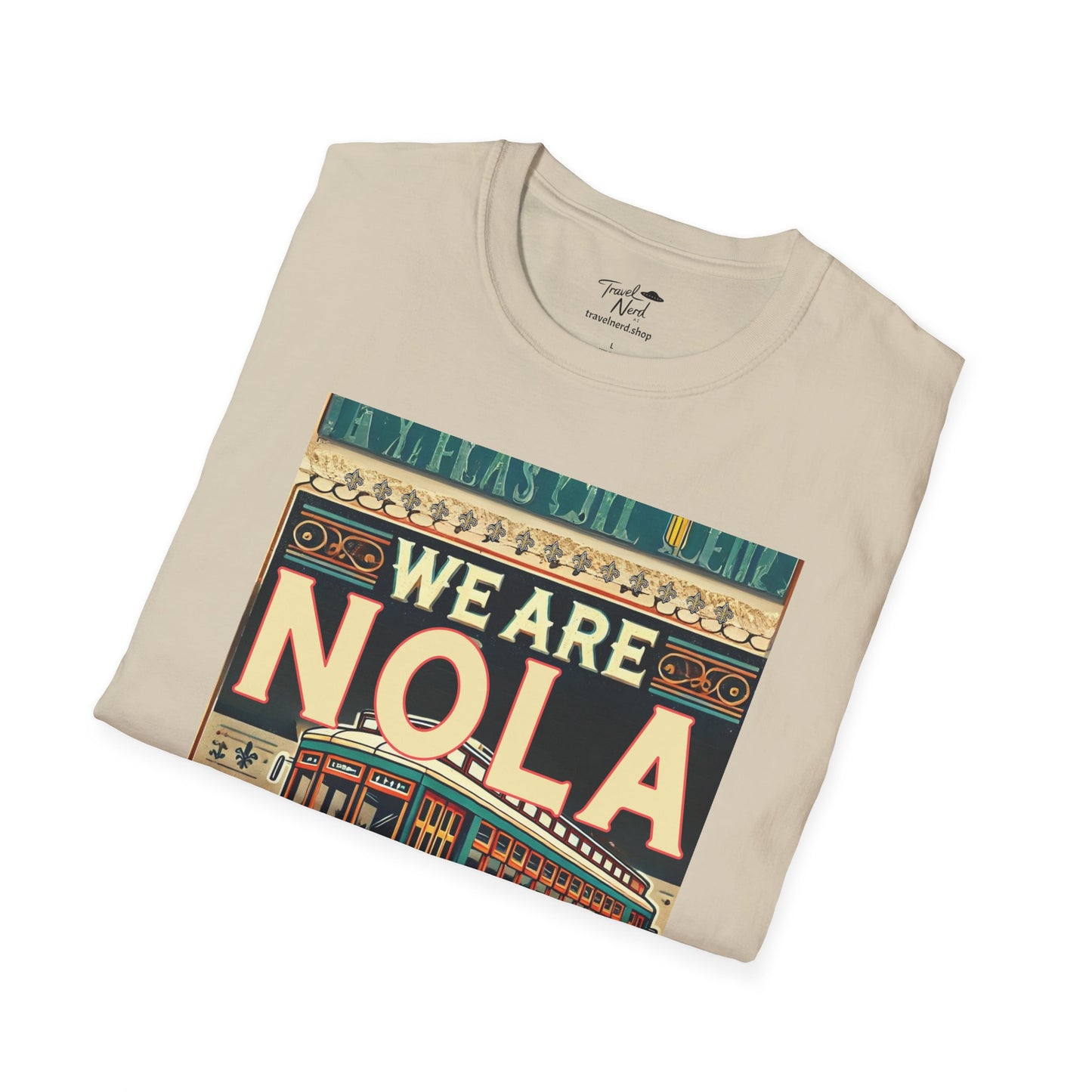 We are NOla Softstyle T-Shirt Men/Women's