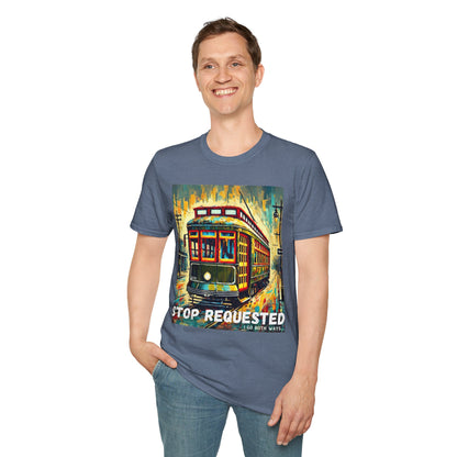 New Orleans Streetcar Stop Requested Design Unisex t-shirt