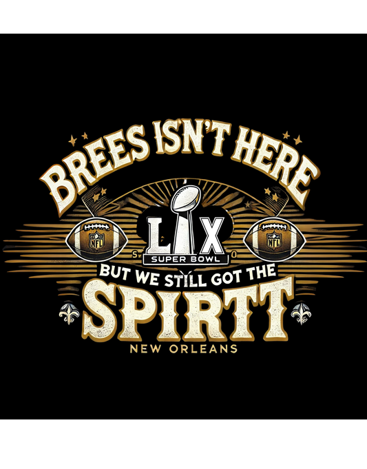 Saints "Brees" Spirit Super Bowl T-Shirt