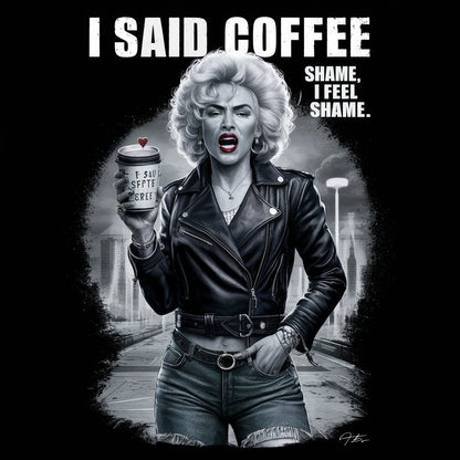 I Said Coffee Graphic Tee – Unisex Heavy Cotton T-Shirt for Coffee Lovers