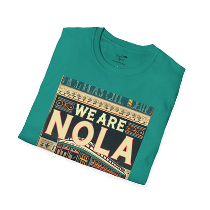 We are NOla Softstyle T-Shirt Men/Women's