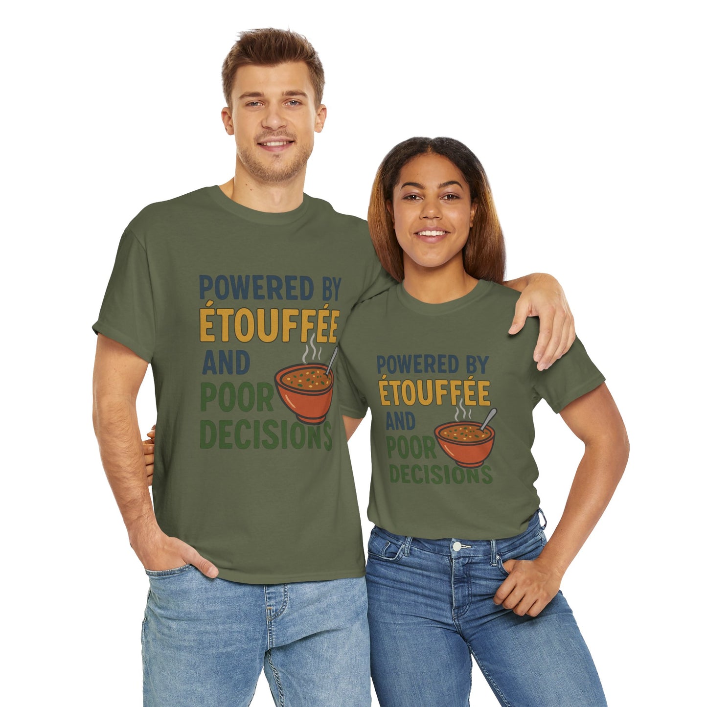 Funny Tee: Powered by Etouffee and Poor Decisions
