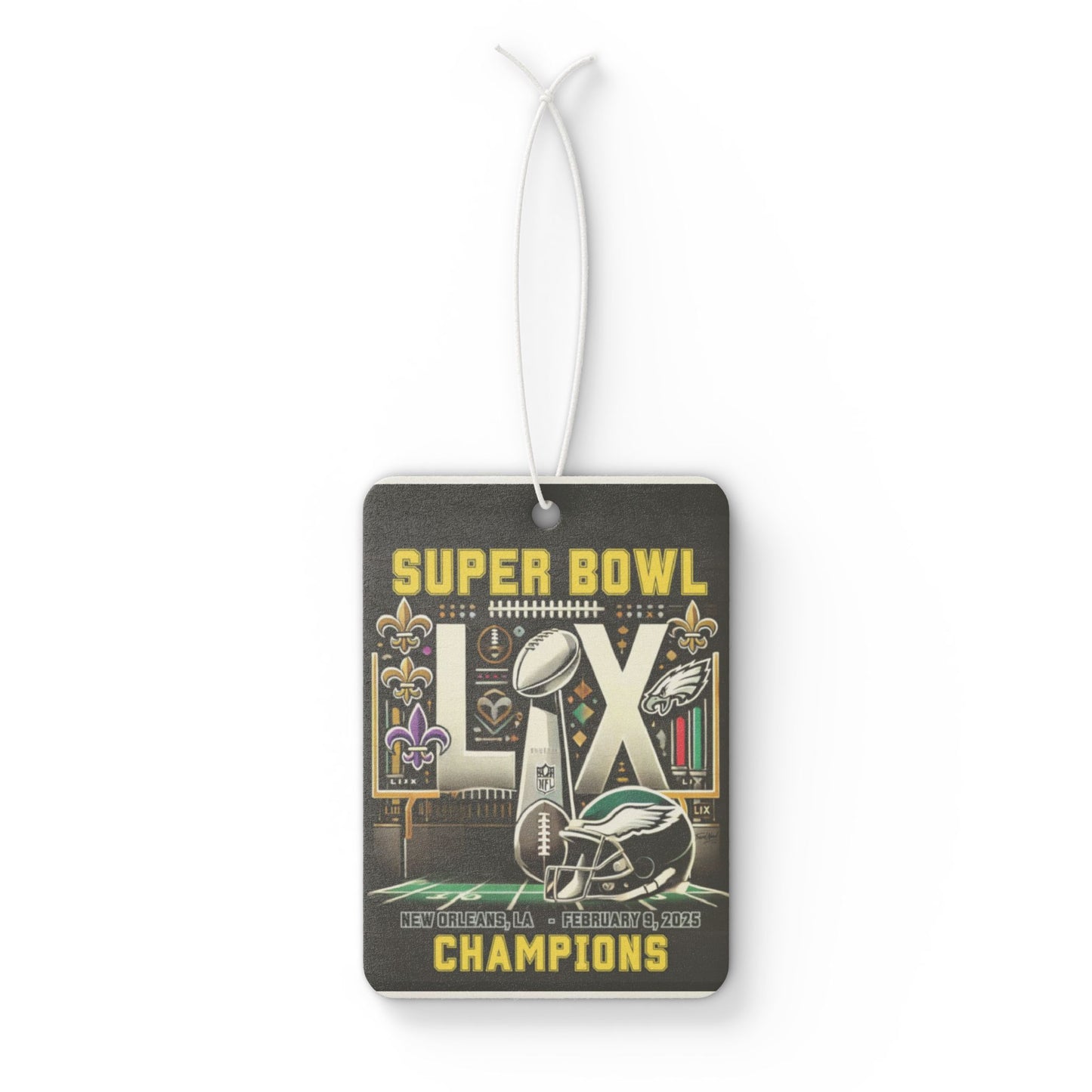 Car Air Freshener - Philadelphia Eagles Super Bowl LIX Champions Celebration