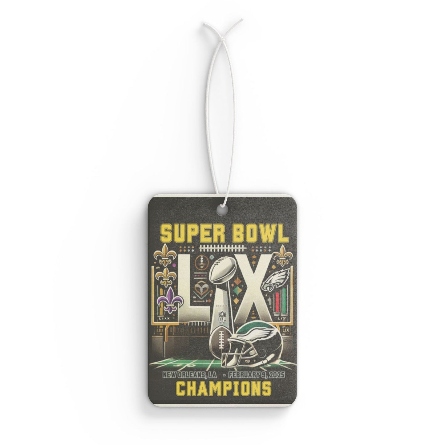 Car Air Freshener - Philadelphia Eagles Super Bowl LIX Champions Celebration